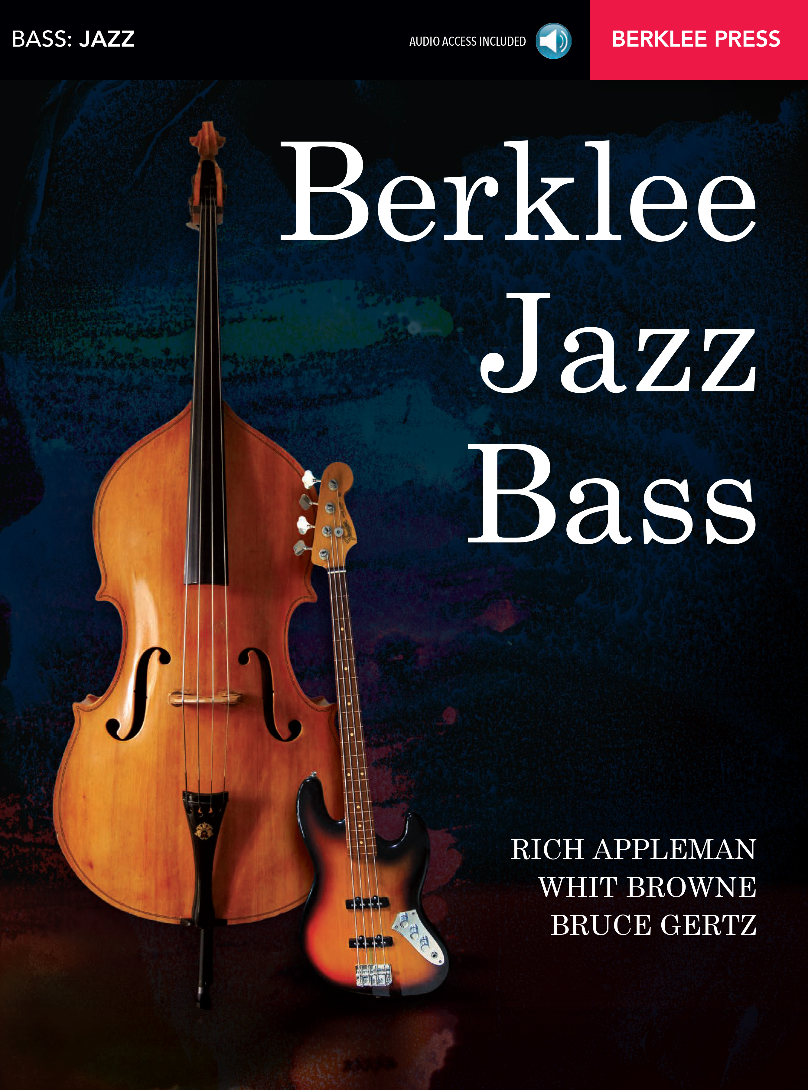 洋書：「Berklee Practice Method Bass: Get Your Band Together」Hal Leonard / Berklee Press 2001 Rich Appleman, John Repucci (著)
